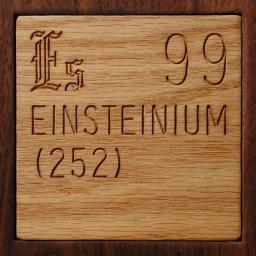 Wooden tile representing the elementEinsteinium